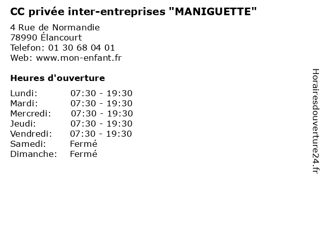 CC privée inter-entreprises "MANIGUETTE" à Élancourt: adresse et heures d'ouverture