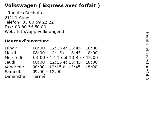 Volkswagen ( Express avec forfait ) à Ahuy: adresse et heures d'ouverture