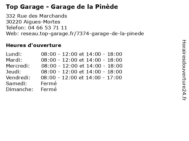 Top Garage - Garage de la Pinède à Aigues-Mortes: adresse et heures d'ouverture