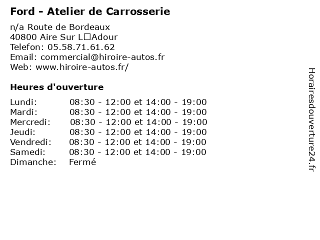 Ford - Atelier de Carrosserie à Aire Sur L’Adour: adresse et heures d'ouverture