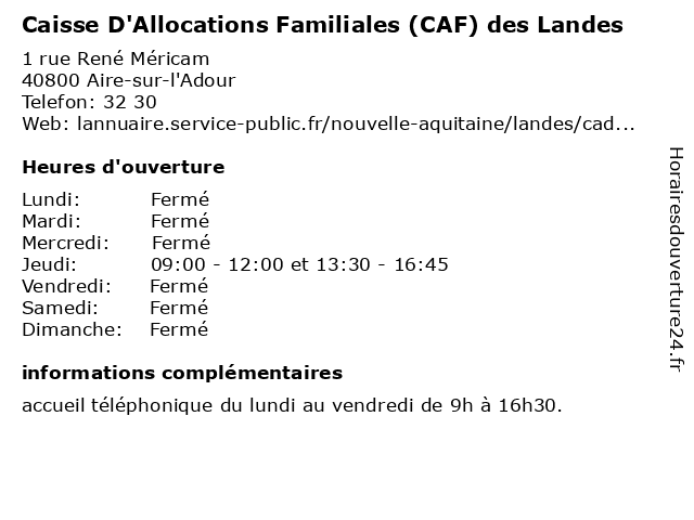 Caisse D'Allocations Familiales (CAF) des Landes à Aire-sur-l'Adour: adresse et heures d'ouverture