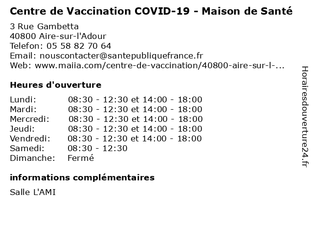 Centre de Vaccination COVID-19 - Maison de Santé à Aire-sur-l'Adour: adresse et heures d'ouverture