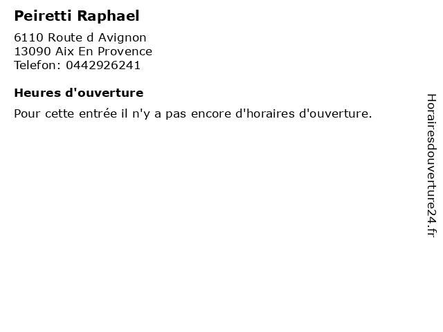 Peiretti Raphael à Aix En Provence: adresse et heures d'ouverture