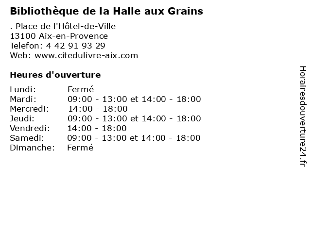 Bibliothèque de la Halle aux Grains à Aix-en-Provence: adresse et heures d'ouverture