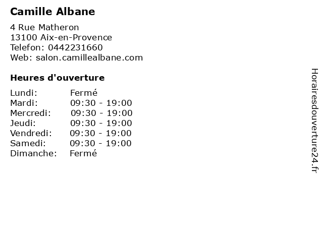 Camille Albane à Aix-en-Provence: adresse et heures d'ouverture