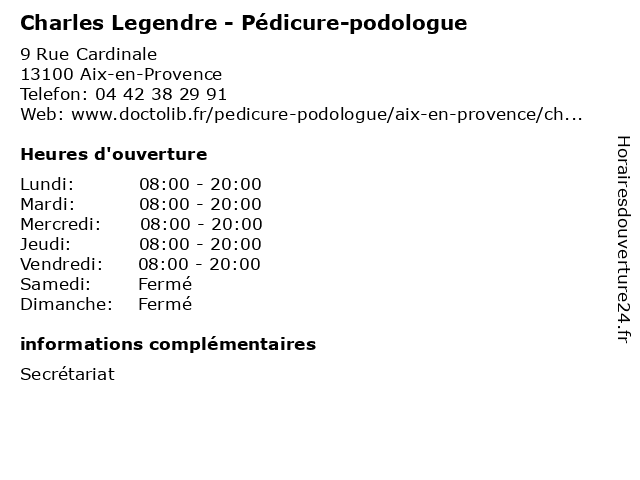 Charles Legendre - Pédicure-podologue à Aix-en-Provence: adresse et heures d'ouverture