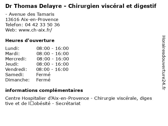 Dr Thomas Delayre - Chirurgien viscéral et digestif à Aix-en-Provence: adresse et heures d'ouverture