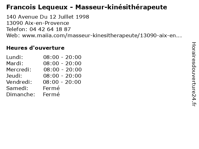Francois Lequeux - Masseur-kinésithérapeute à Aix-en-Provence: adresse et heures d'ouverture