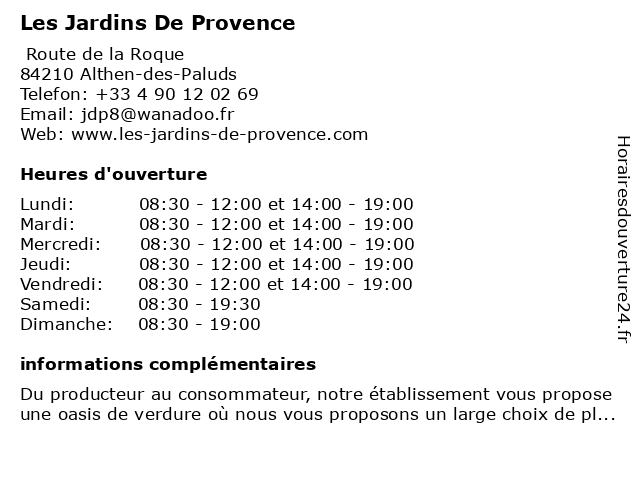 Les Jardins De Provence à Althen-des-Paluds: adresse et heures d'ouverture