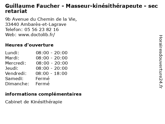 Guillaume Faucher - Masseur-kinésithérapeute - secretariat à Ambarès-et-Lagrave: adresse et heures d'ouverture