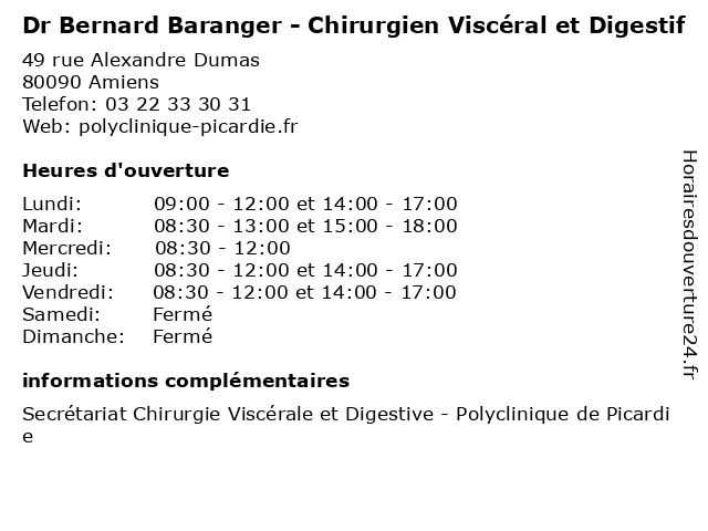 Dr Bernard Baranger - Chirurgien Viscéral et Digestif à Amiens: adresse et heures d'ouverture