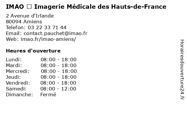 IMAO – Imagerie Médicale des Hauts-de-France à Amiens: adresse et heures d'ouverture