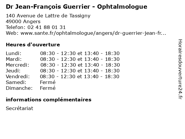Dr Jean-François Guerrier - Ophtalmologue à Angers: adresse et heures d'ouverture