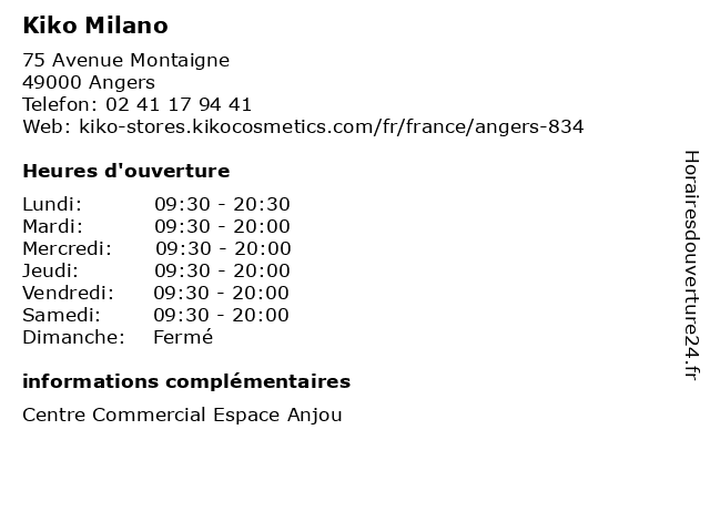 Kiko Milano à Angers: adresse et heures d'ouverture