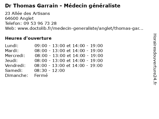 Dr Thomas Garrain - Médecin généraliste à Anglet: adresse et heures d'ouverture