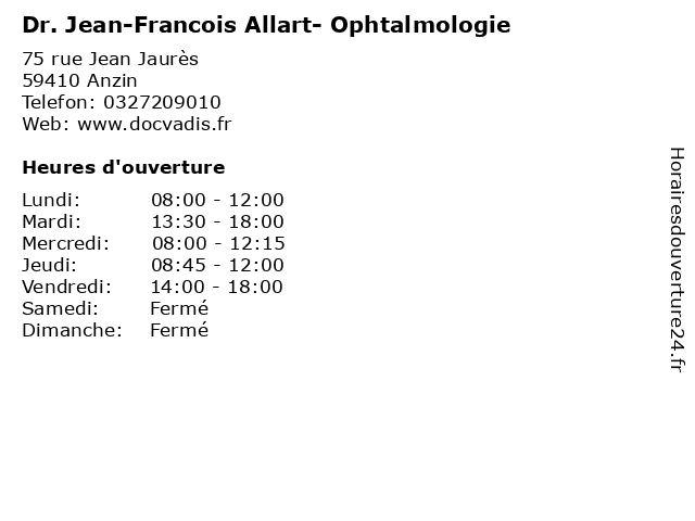 Dr. Jean-Francois Allart- Ophtalmologie à Anzin: adresse et heures d'ouverture
