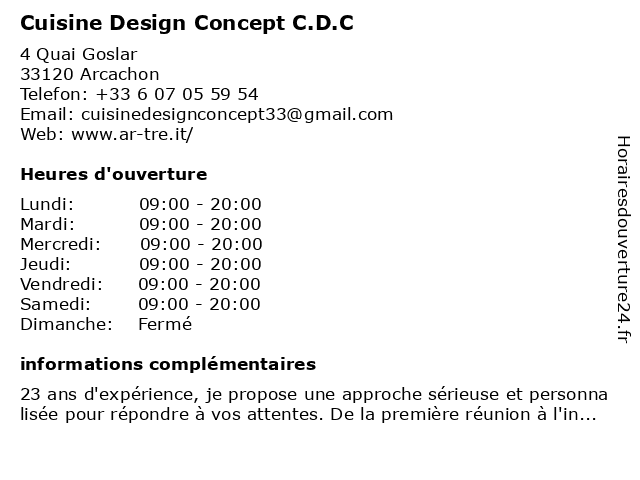 Cuisine Design Concept C.D.C à Arcachon: adresse et heures d'ouverture