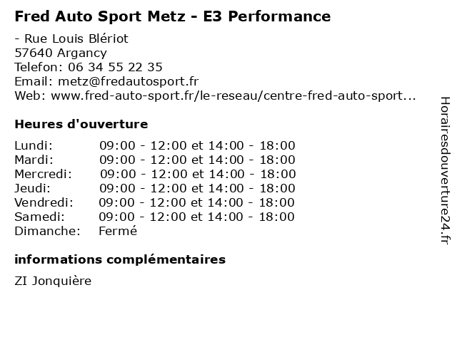 Fred Auto Sport Metz - E3 Performance à Argancy: adresse et heures d'ouverture