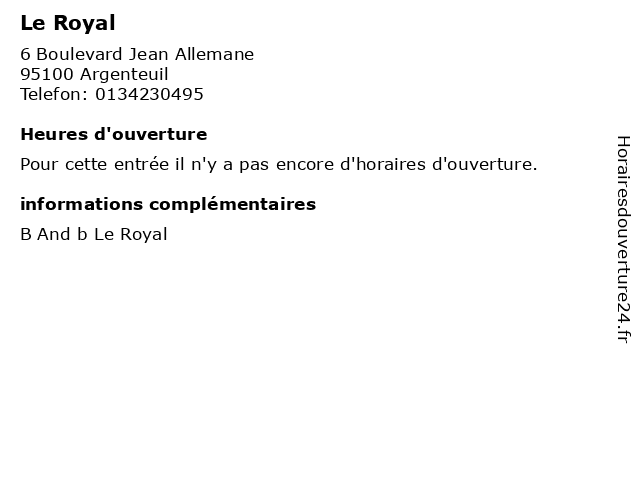 Le Royal à Argenteuil: adresse et heures d'ouverture