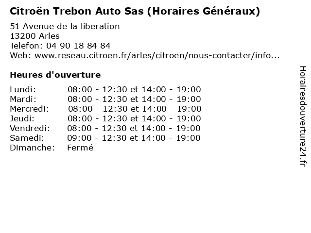 Citroën Trebon Auto Sas (Horaires Généraux) à Arles: adresse et heures d'ouverture