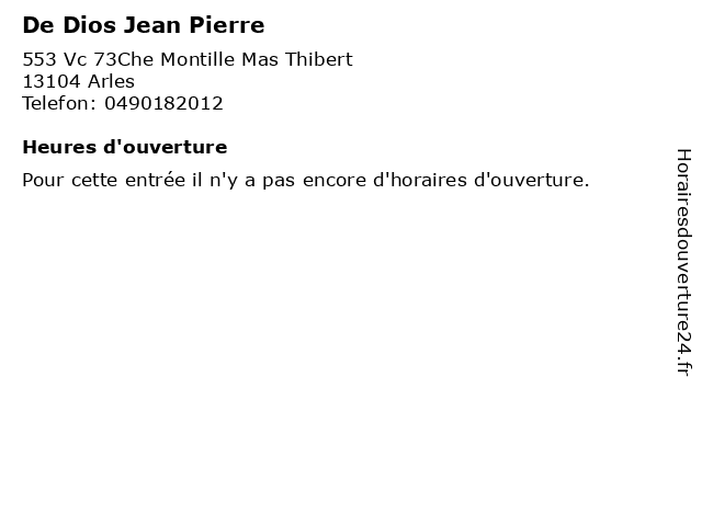 De Dios Jean Pierre à Arles: adresse et heures d'ouverture