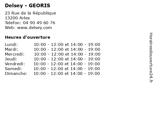 Delsey - GEORIS à Arles: adresse et heures d'ouverture