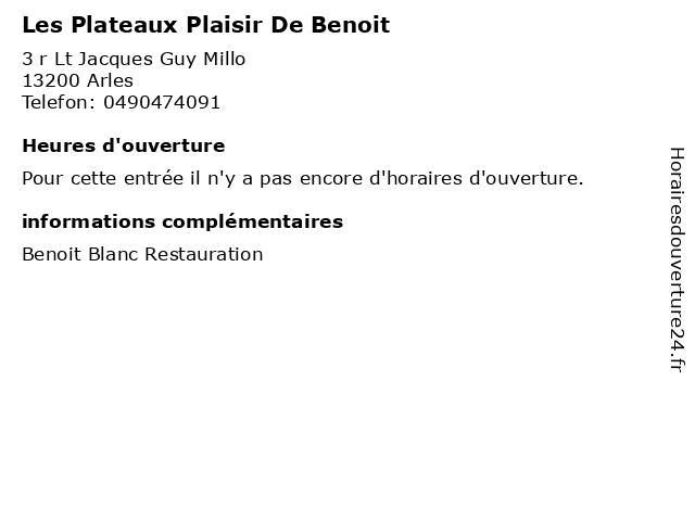Les Plateaux Plaisir De Benoit à Arles: adresse et heures d'ouverture