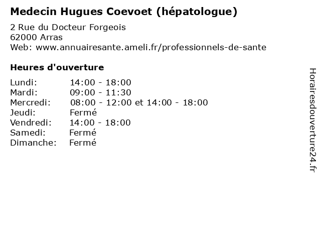 Medecin Hugues Coevoet (hépatologue) à Arras: adresse et heures d'ouverture