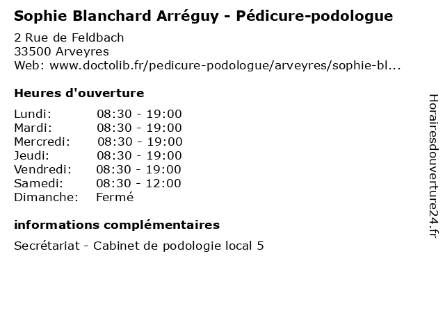 Sophie Blanchard Arréguy - Pédicure-podologue à Arveyres: adresse et heures d'ouverture