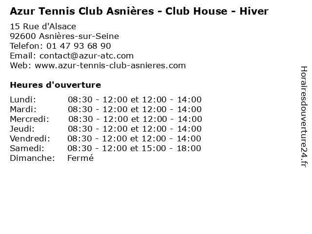 Azur Tennis Club Asnières - Club House - Hiver à Asnières-sur-Seine: adresse et heures d'ouverture