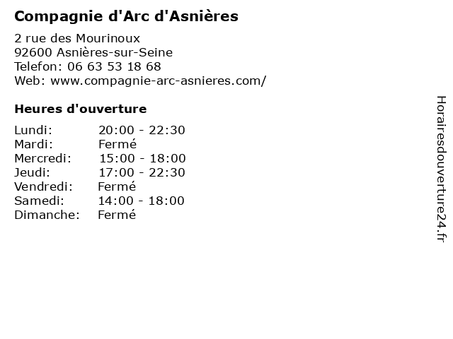 Compagnie d'Arc d'Asnières à Asnières-sur-Seine: adresse et heures d'ouverture