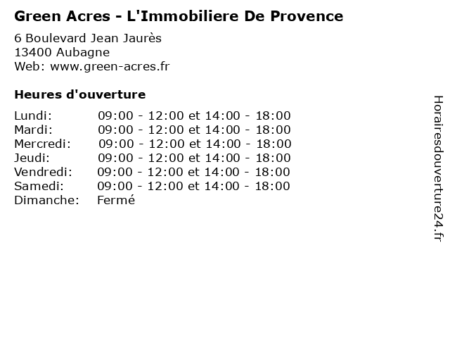 Green Acres - L'Immobiliere De Provence à Aubagne: adresse et heures d'ouverture