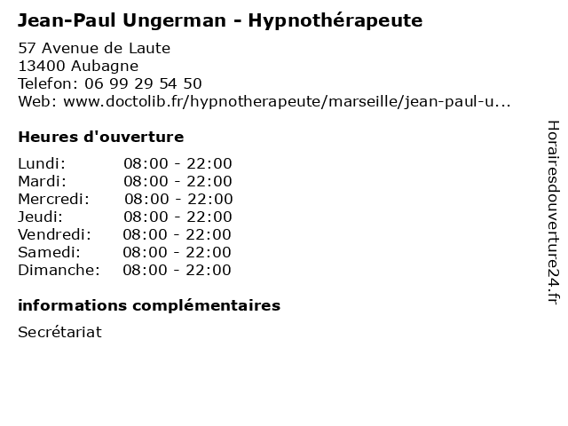 Jean-Paul Ungerman - Hypnothérapeute à Aubagne: adresse et heures d'ouverture