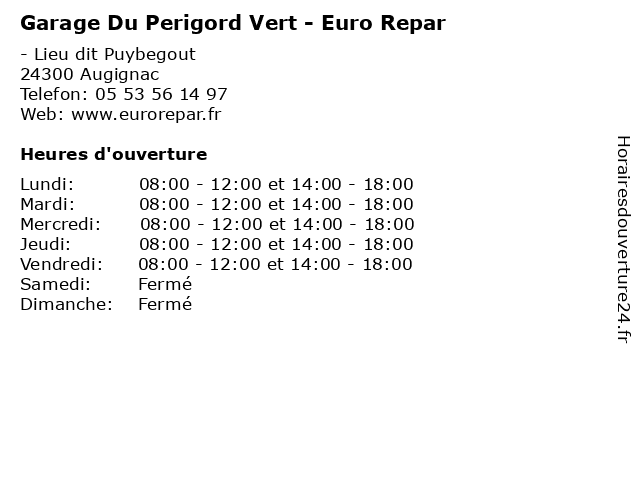 Garage Du Perigord Vert - Euro Repar à Augignac: adresse et heures d'ouverture