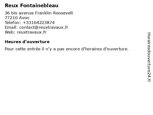 Reux Fontainebleau à Avon: adresse et heures d'ouverture