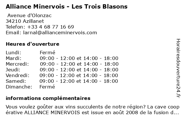 Alliance Minervois - Les Trois Blasons à Azillanet: adresse et heures d'ouverture