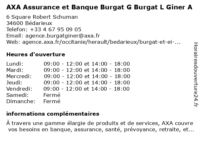 AXA Assurance et Banque Burgat G Burgat L Giner A à Bédarieux: adresse et heures d'ouverture