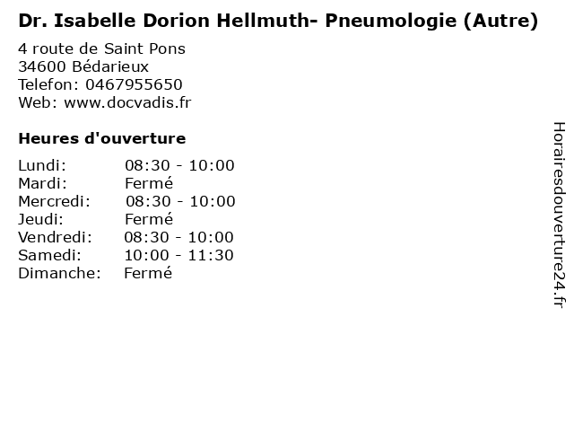 Dr. Isabelle Dorion Hellmuth- Pneumologie (Autre) à Bédarieux: adresse et heures d'ouverture