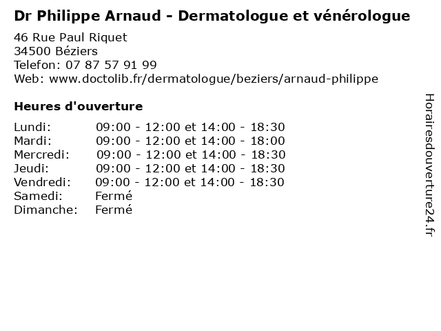 Dr Philippe Arnaud - Dermatologue et vénérologue à Béziers: adresse et heures d'ouverture
