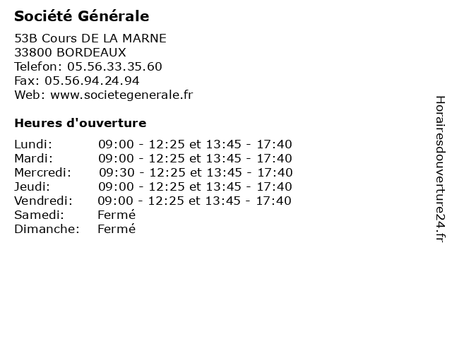 Société Générale à BORDEAUX: adresse et heures d'ouverture