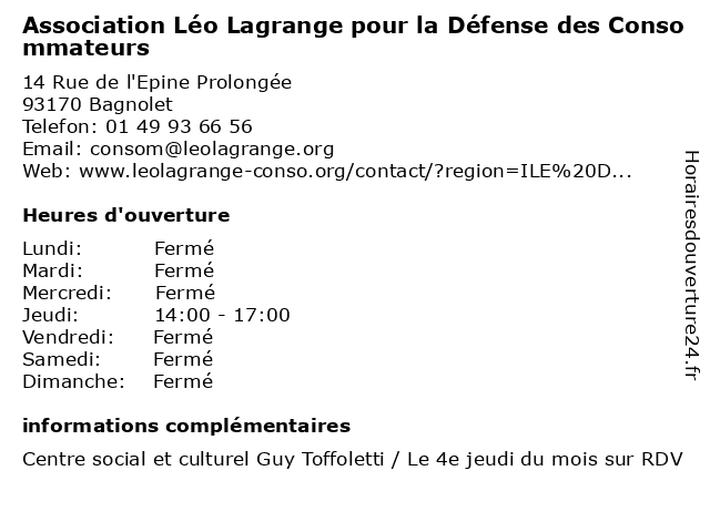 Association Léo Lagrange pour la Défense des Consommateurs à Bagnolet: adresse et heures d'ouverture
