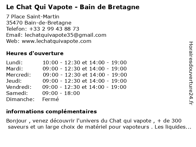 ᐅ Horaires D Ouverture Le Chat Qui Vapote 7 Place Saint Martin A Bain De Bretagne ᐅ Horaires D Ouverture Le Chat Qui Vapote 7 Place Saint Martin A Bain De Bretagne