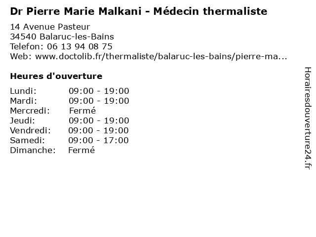 Dr Pierre Marie Malkani - Médecin thermaliste à Balaruc-les-Bains: adresse et heures d'ouverture