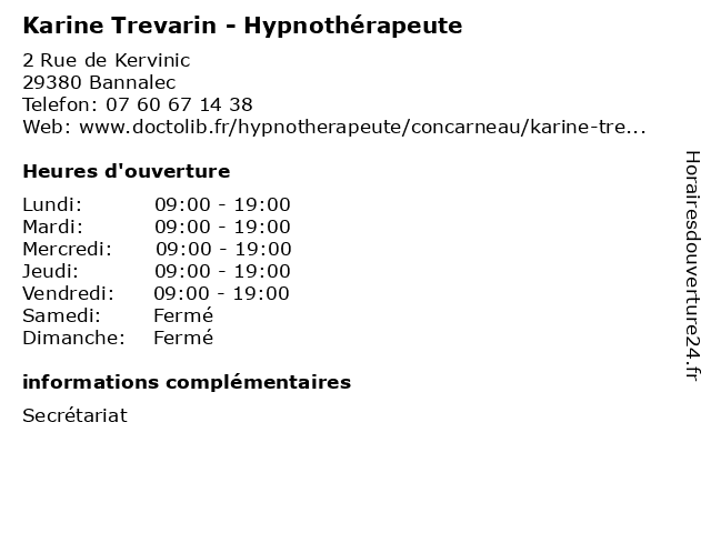 Karine Trevarin - Hypnothérapeute à Bannalec: adresse et heures d'ouverture