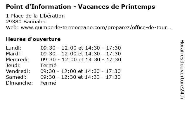 Point d'Information - Vacances de Printemps à Bannalec: adresse et heures d'ouverture