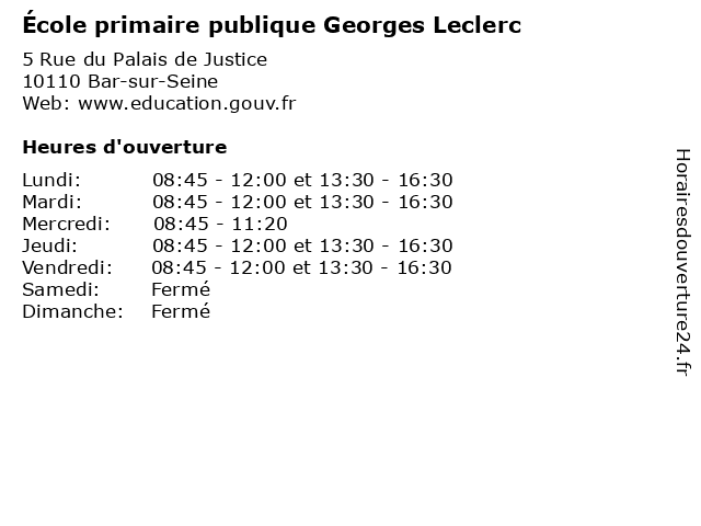 École primaire publique Georges Leclerc à Bar-sur-Seine: adresse et heures d'ouverture