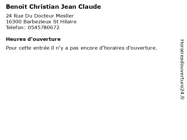 Benoit Christian Jean Claude à Barbezieux St Hilaire: adresse et heures d'ouverture
