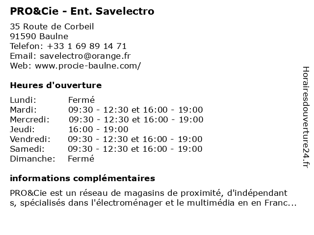 PRO&Cie - Ent. Savelectro à Baulne: adresse et heures d'ouverture