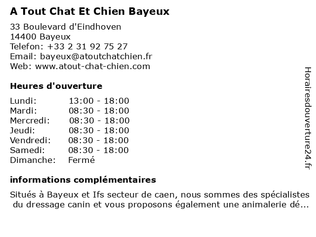 ᐅ Horaires D Ouverture A Tout Chat Et Chien 33 Boulevard D Eindhoven A Bayeux