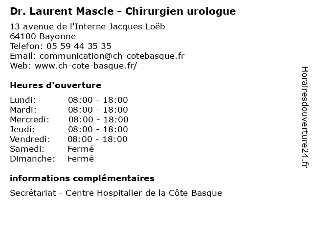 Dr. Laurent Mascle - Chirurgien urologue à Bayonne: adresse et heures d'ouverture